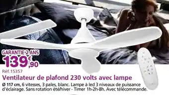 Provence Outillage Ventilateur de plafond 230 volts avec lampe offre