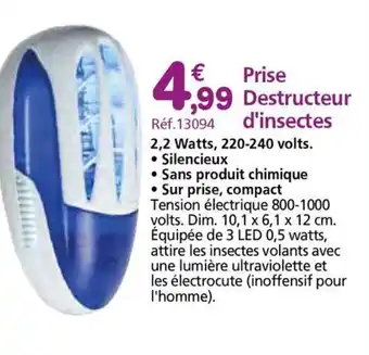 Provence Outillage Prise Destructeur d'insectes offre