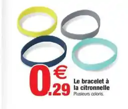 Bazarland Le bracelet à la citronnelle offre
