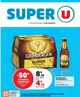 Super U GRIMBERGEN Biere blonde offre