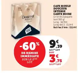 Super U CARTE NOIRE Cafe moulu douceur intense offre