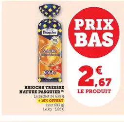 Super U PASQUIER Brioche tressee nature offre