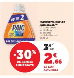 Super U PAIC EXCEL Liquide vaisselle offre