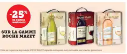 Super U ROCHE MAZET Sur la gamme offre