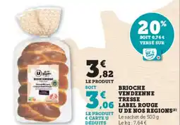 Super U Brioche brioche vendeenne tresse label rouge offre