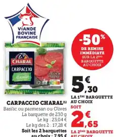 Super U CHARAL Carpaccio offre