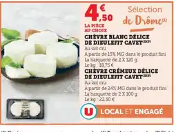 Super U Chèvre blanc délice de dieulefit cavet offre