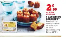 Super U 8 Caneles de bordeaux offre