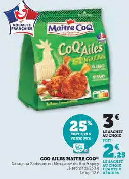 Super U MAITRE COQ Coq ailes offre