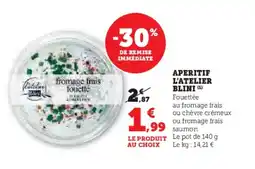 Super U BLINI Aperitif l'atelier offre