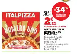 Super U ITALPIZZA Pizza surgelee numero uno offre