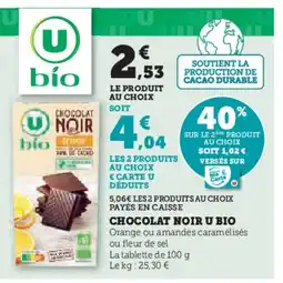 Super U Chocolat noir u bio offre