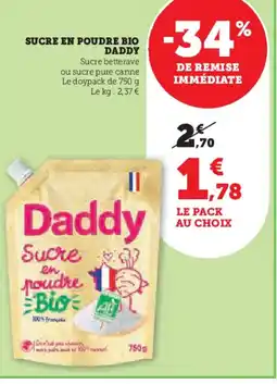 Super U DADDY Sucre en poudre bio offre