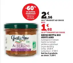 Super U GUSTI AMO Bruschetta bio offre
