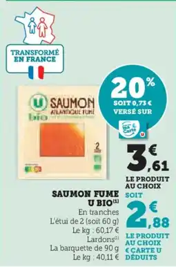 Super U Saumon fume u bio offre
