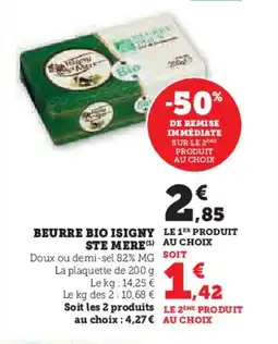 Super U Beurre bio isigny ste mere offre