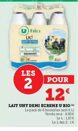 Super U Lait uht demi ecreme u bio offre