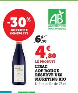 Super U Lirac aop rouge reserve des muretins bio offre