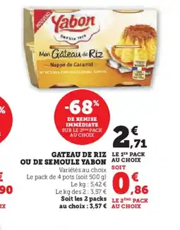 Super U YABON Gateau de riz ou de semoule offre