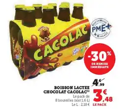 Super U CACOLAC Boisson lactee chocolat offre