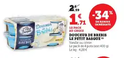 Super U LE PETIT BASQUE Douceur de brebis offre