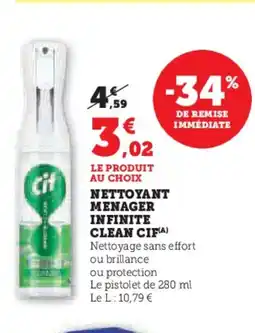 Super U CIF Nettoyant menager infinite clean offre
