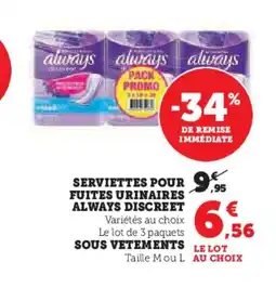 Super U ALWAYS Serviettes pour fuites urinaires offre