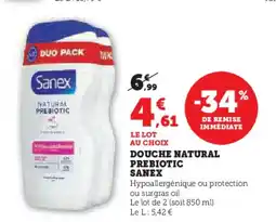 Super U SANEX Douche natural prebiotic offre
