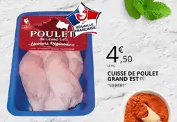 E.Leclerc CUISSE DE POULET GRAND EST offre