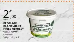 E.Leclerc FROMAGE BLANC AIL ET FINES HERBES offre