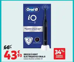 Auchan BROSSE À DENT ELECTRIQUE IO2 ORAL B offre