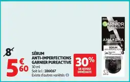Auchan SÉRUM ANTI-IMPERFECTIONS GARNIER PUREACTIVE offre