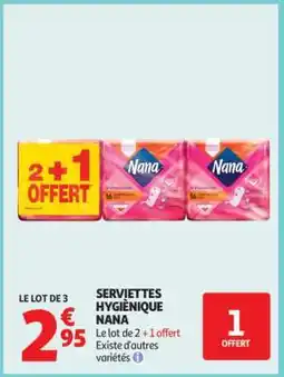 Auchan Serviettes Hygiènique Nana offre