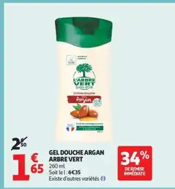 Auchan GEL DOUCHE ARGAN ARBRE VERT offre