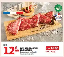 Auchan Pavé Nature Auchan Le Charcutier offre