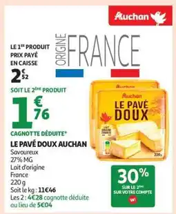 Auchan Le Pavé Doux Auchan offre