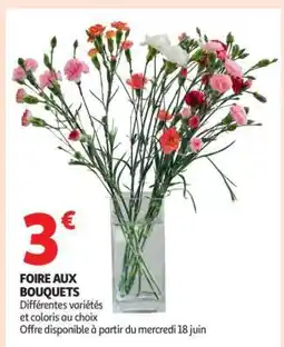 Auchan Foire Aux Bouquets offre