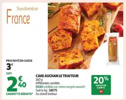 Auchan Cake Auchan Le Traiteur offre