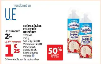 Auchan Crème Légère Fouettée Bridélice offre