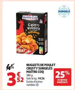 Auchan NUGGETS DE POULET CRUSTY SURGELÉS MAÎTRE COQ offre