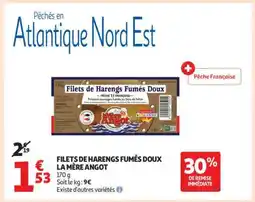Auchan Filets De Harengs Fumés Doux La Mère Angot offre