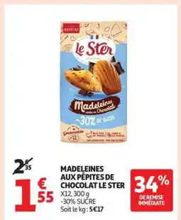 Auchan MADELEINES AUX PÉPITES DE CHOCOLAT LE STER offre