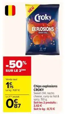 Carrefour Chips Explosions Croky offre