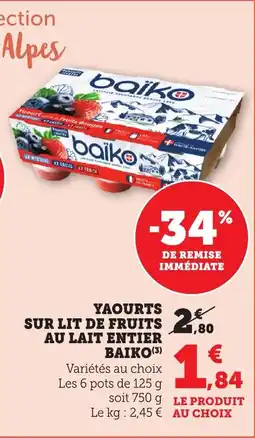 Maximarché Yaourts sur lit de fruits au lait entier baiko offre