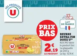 Maximarché Beurre extra fin doux u offre