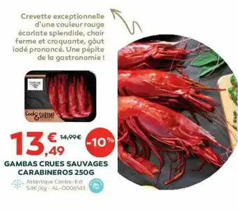 Cabesto Gambas Crues Sauvages Carabineros 250g offre