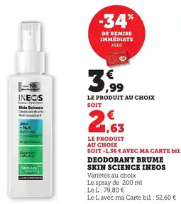 Maximarché Deodorant brume skin science ineos offre