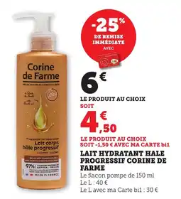 Maximarché Lait hydratant hale progressif corine de farme offre
