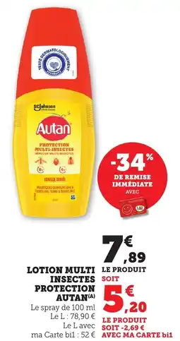Maximarché Lotion multi le produit protection autan offre