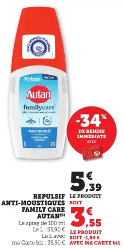 Maximarché Repulsif le produit anti moustiques soit family care autan offre